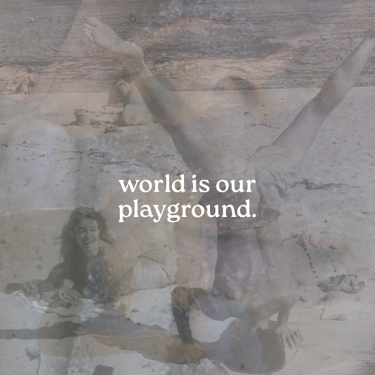 World is Our Playground